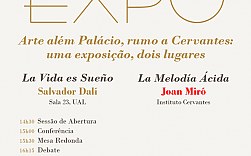 INAUGURAO | EXPOSIO – ARTE ALM PALCIO RUMO A CERVANTES: UMA EXPOSIO DOIS LUGARES